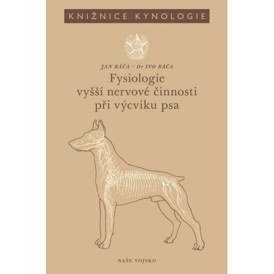 Fysiologie vyšší nervové činnosti při výcviku psa