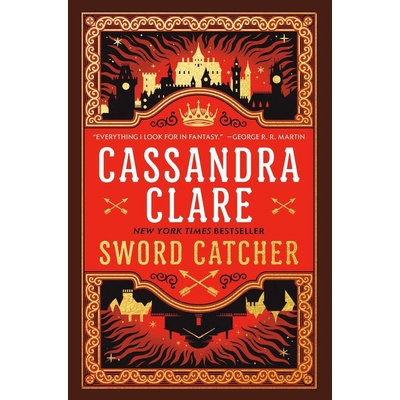 Sword Catcher - Cassandra Clare