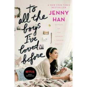 To All the Boys I've Loved Before (ISBN: 9781442426719)