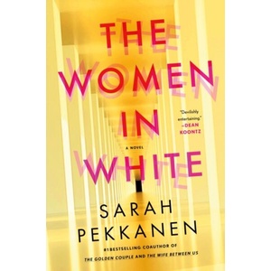 The Women in White (ISBN: 9781250349552)