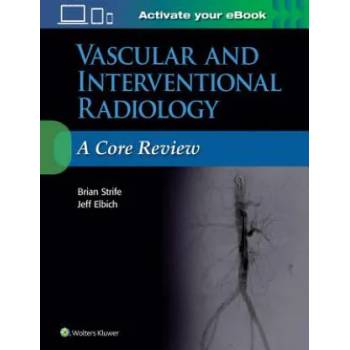 Image 1 of Vascular and Interventional Radiology: A Core Review