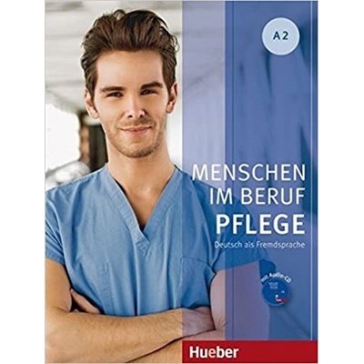 Menschen im Beruf: Pflege A2 cvičebnica s audioCD