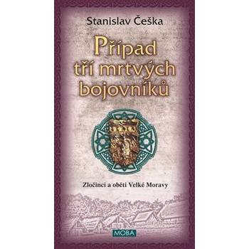 Případ tří mrtvých bojovníků