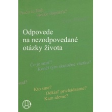 Odpovede na nezodpovedané otázky života