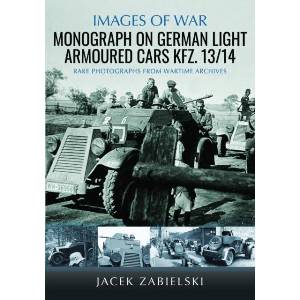 Monograph on German Light Armoured Cars Kfz. 13/14 (ISBN: 9781036139384)