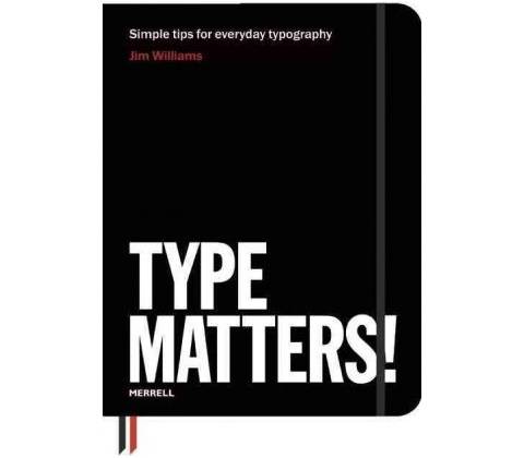 Type Matters!