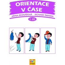 Orientace v čase 1. díl - Jiřina Bednářová, Richard Šmarda