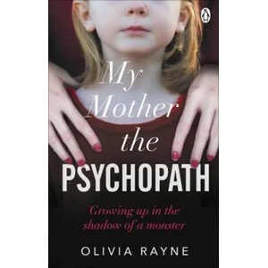 My Mother, the Psychopath | Becky Thomas (ISBN: 9781785038990)