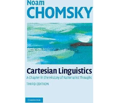 Cartesian Linguistics Chomsky Noam