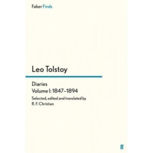 Tolstoy's Diaries Volume 1: 1847-1894 (ISBN: 9780571324033)
