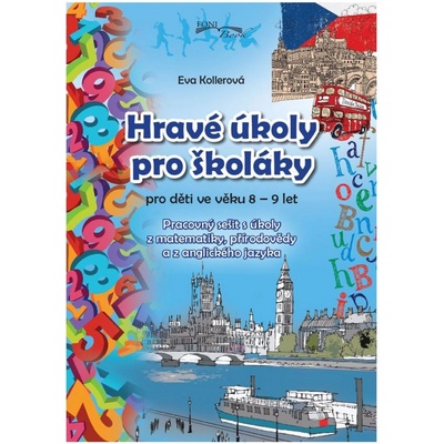 Kollerová Eva - Hravé úkoly pro školákov pro děti ve věku 8-9 let