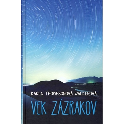 Vek zázrakov