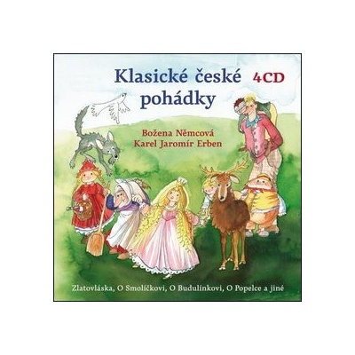 Klasické české pohádky - Karel Jaromír Erben, Božena Němcová, Jana Hlaváčová, Jana Preissová