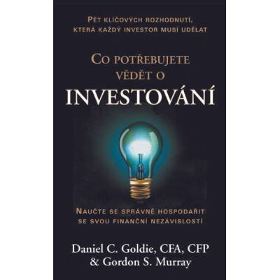 Co potřebujete vědět o investování