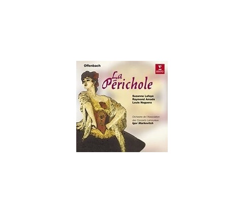 OFFENBACH: LA PERICHOLE CD