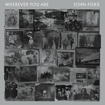 John Foxx - Wherever You Are (Limited Edition) (Clear Coloured) (LP) (5060446127315)