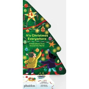 It's Christmas Everywhere, Celebrations from Around the World | HANNAH BARNABY (ISBN: 9781838665395)