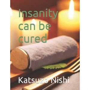 Insanity can be cured (2023)