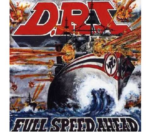 Full Speed Ahead D.R.I. CD