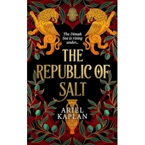 Republic of Salt | Ariel Kaplan (ISBN: 9781837861316)