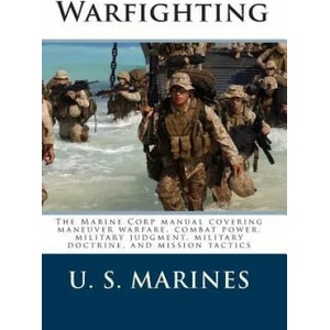 Warfighting | U S Marines (ISBN: 9781452829616)
