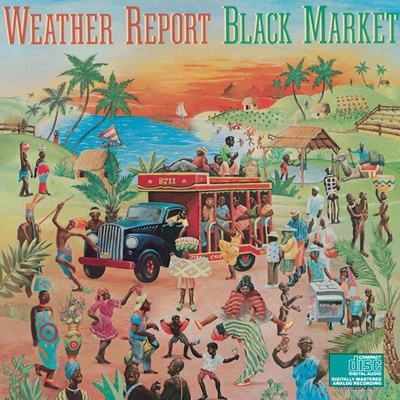 WEATHER REPORT: BLACK MARKET CD