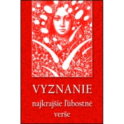 Vyznanie | Krista Bendová, Ján Kalinčiak, Ján Smrek, Pavel Koyš, Andrej Plávka