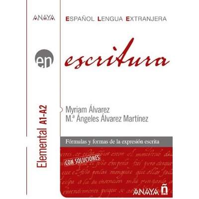 Escritura Elemental A1 A2 Alvarez M.