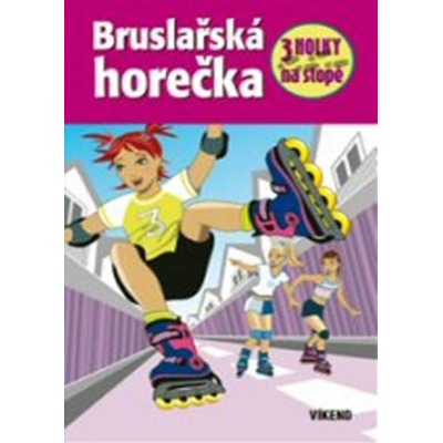 Bruslařská horečka