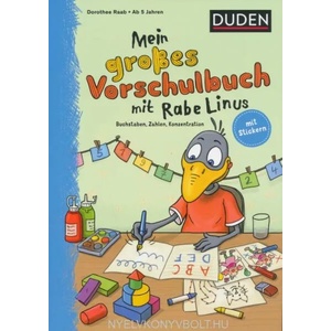 Mein großes Vorschulbuch mit Rabe Linus | Dorothee Raab, Stefan Leuchtenberg, Bettina Abel (ISBN: 9783411872350)