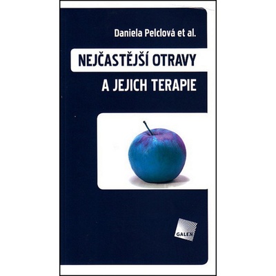 Nejčastější otravy a jejich terapie