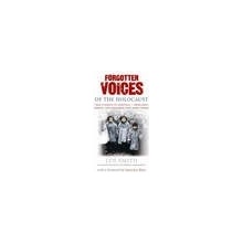 Forgotten Voices of the Holocaust - L. Smith