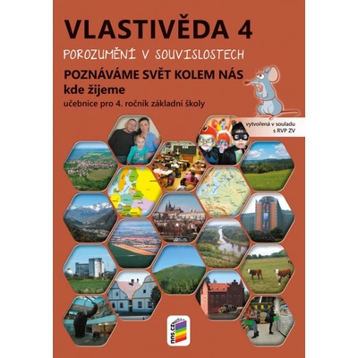 Vlastivěda 4 – Poznáváme svět kolem nás – Kde žijeme (učebnice) - neuveden