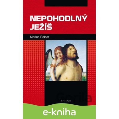 Nepohodlný Ježíš - Marius Reiser