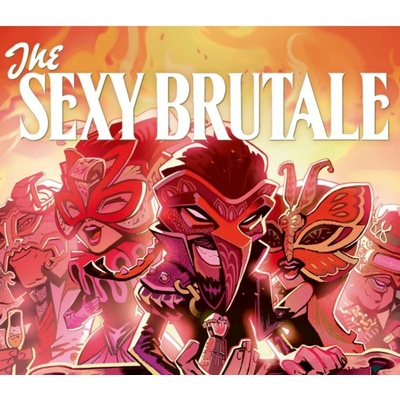 The Sexy Brutale