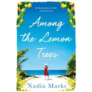 Among the Lemon Trees | Nadia Marks (ISBN: 9781509815715)