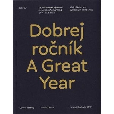 Dobrej ročník / A Great Year