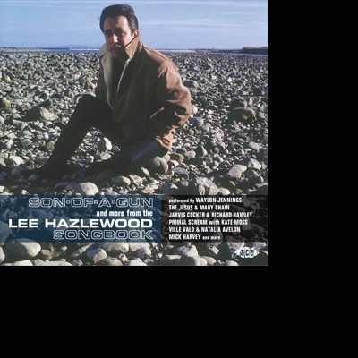 Lee Hazlewood, SON-OF-A-GUN - AND MORE FROM THE LEE HAZLEWOOD SONGBOOK, CD