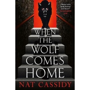 When the Wolf Comes Home (ISBN: 9781835413562)