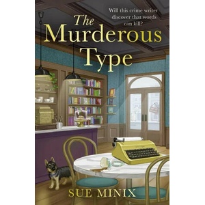 Murderous Type | Sue Minix (ISBN: 9780008584658)
