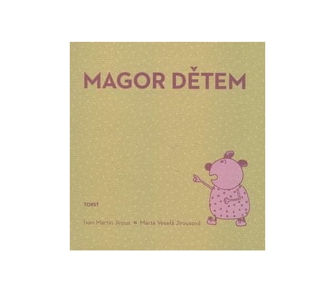 Magor dětem