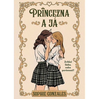 Princezna a já Sophie Gonzales 2026