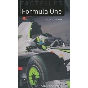 Image 1 of Oxford Bookworms Library Factfiles: Level 3: : Formula One | Alex Raynham