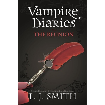 Vampire Diaries: The Reunion Smith L.J.