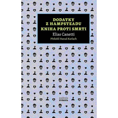 Dodatky z Hampsteadu / Kniha proti smrti