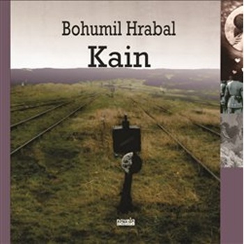 Hrabal, Bohumil - Kain