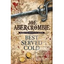 Best Served Cold - Joe Abercrombie