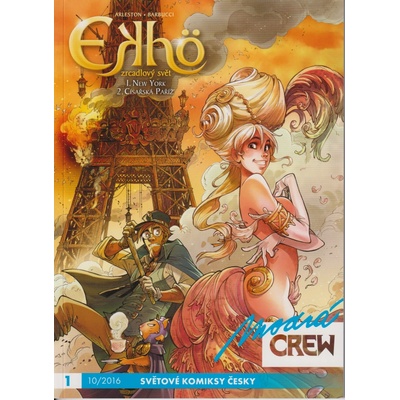 Modrá CREW 1 - Ekho - Zrcadlový svět - Christophe Arleston; Alessandro Barbucci; Nolwenn
