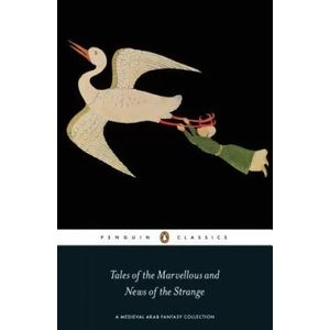 Tales of the Marvellous and News of the Strange | Anonymous (ISBN: 9780241299951)