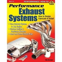 Performance Exhaust Systems: How to Design, Fabricate, and Install Mavrigian MikePaperback